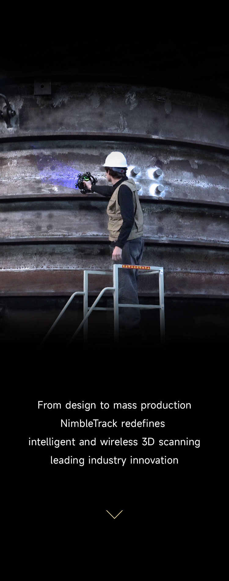 From design to mass productionNimbleTrack redefinesintelligent and wireless 3D scanningleading industry innovation